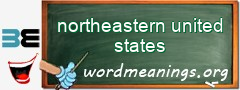 WordMeaning blackboard for northeastern united states